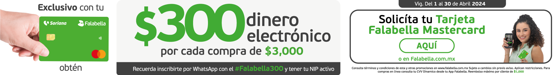 $300 dinero electrónico por cada $3,000 de compra con falabella